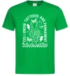 Чоловіча футболка Tattoos are permanent Зелений фото