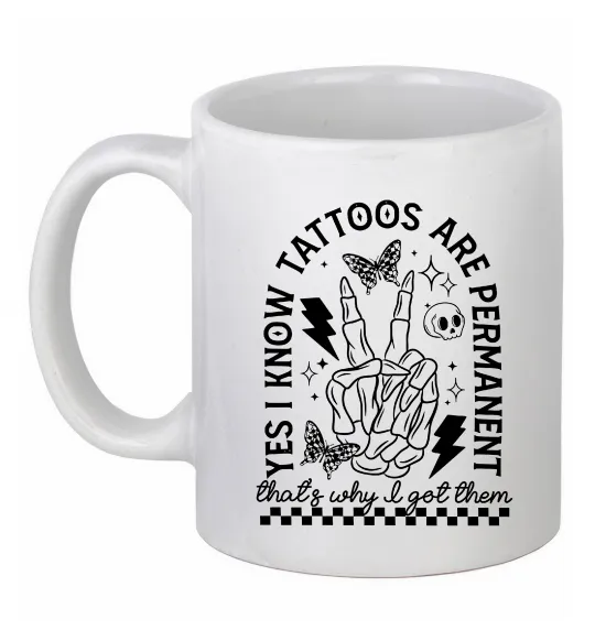 Чашка керамічна Tattoos are permanent Білий фото