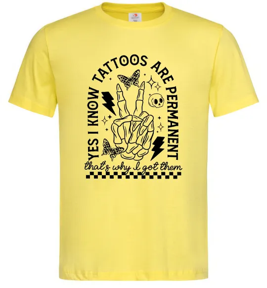 Чоловіча футболка Tattoos are permanent Лимонний фото