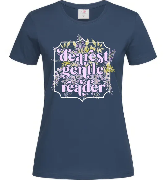 Жіноча футболка Бріджертони Dearest gentle reader Темно-синій фото