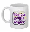 Чашка керамічна Бріджертони Dearest gentle reader Білий фото