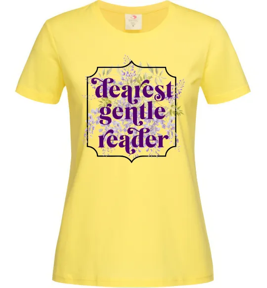 Жіноча футболка Бріджертони Dearest gentle reader Лимонний фото