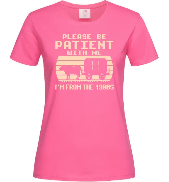 Женская футболка I`m from 1900s Ярко-розовый фото