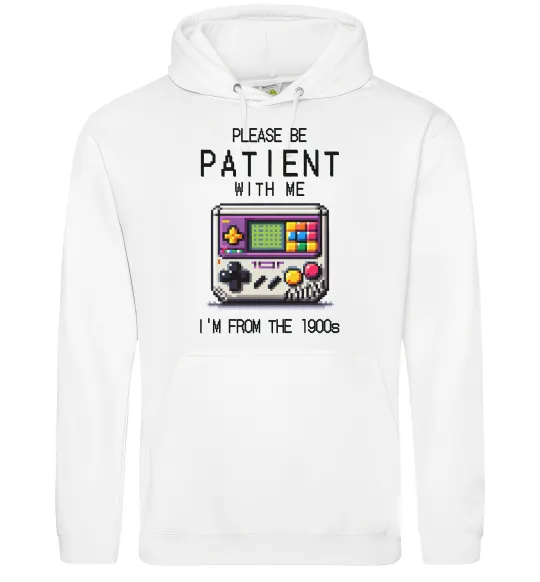 Чоловіча толстовка (худі) Be patient I`m from 1900s Білий фото