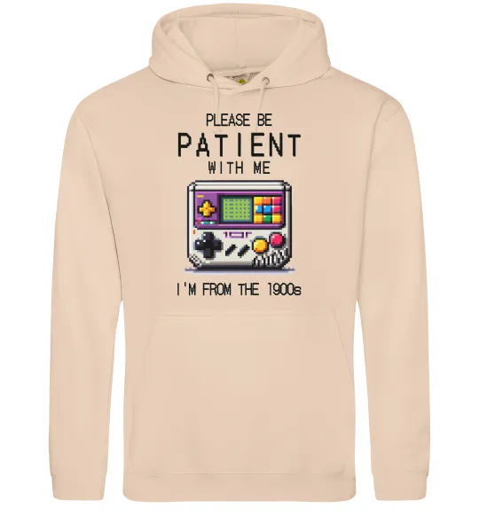 Чоловіча толстовка (худі) Be patient I`m from 1900s Пісочний фото