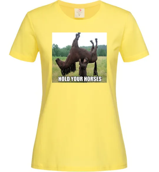 Женская футболка Притримай коней Лимонный фото