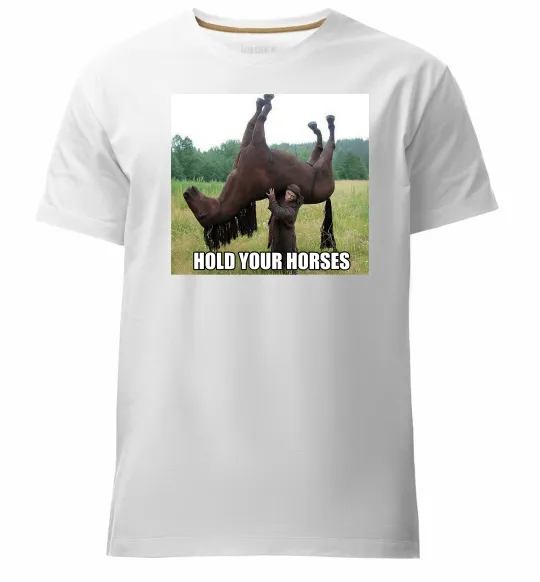 Мужская премиум футболка Притримай коней Белый фото