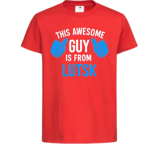 Детская футболка Awesome guy from Lutsk Красный фото