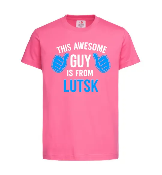 Детская футболка Awesome guy from Lutsk Ярко-розовый фото