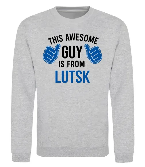 Світшот Awesome guy from Lutsk Сірий меланж фото