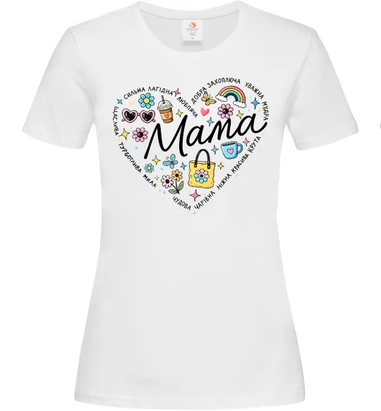Женская футболка Мама серце з компліментів Белый фото