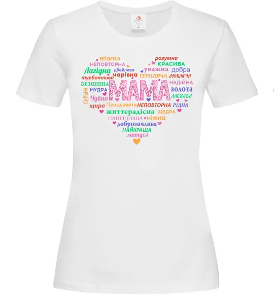 Женская футболка Мама прикметники Белый фото