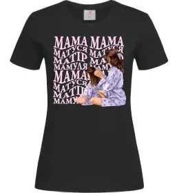 Женская футболка Мама Матуся Черный фото