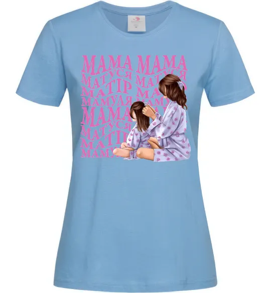 Женская футболка Мама Матуся Голубой фото