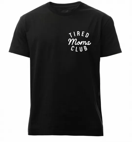 Чоловіча преміум футболка Tired moms club Чорний фото