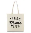 Еко-сумка Tired moms club Бежевий фото