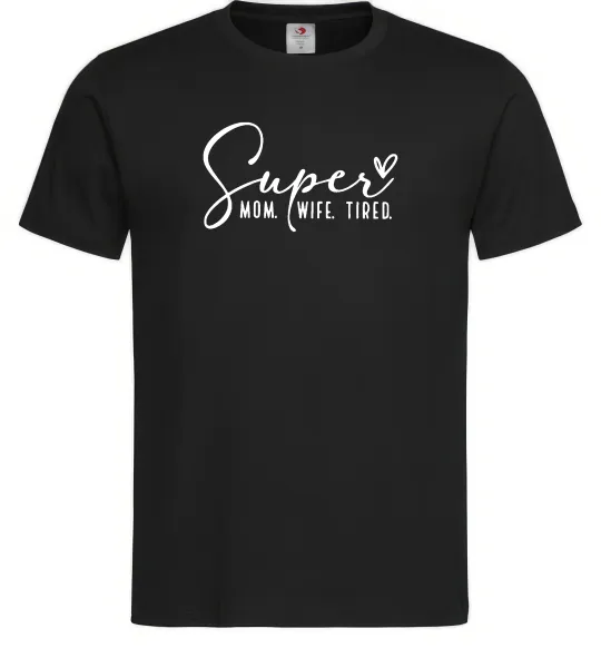 Мужская футболка Super mom wife tired Черный фото