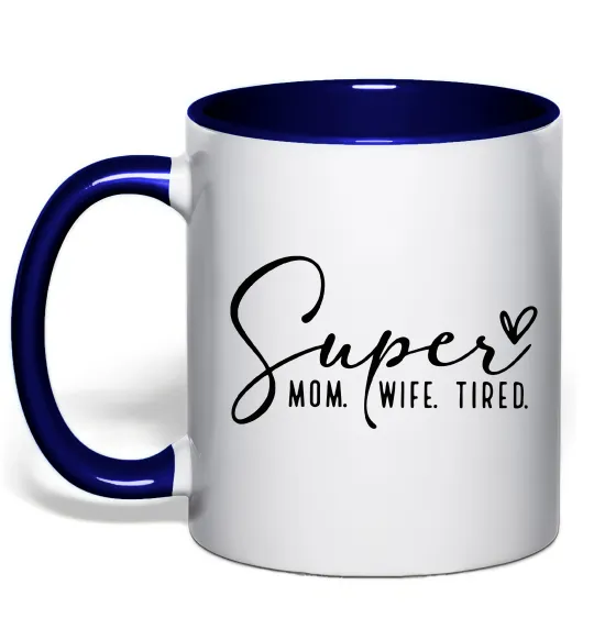 Чашка с цветной ручкой Super mom wife tired Глубокий темно-синий фото