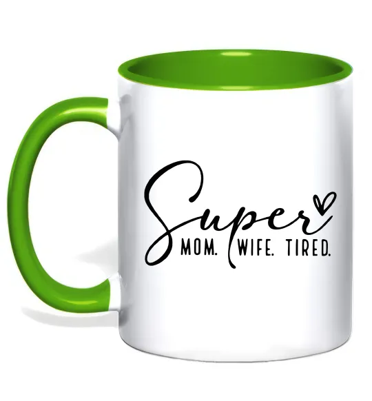 Чашка с цветной ручкой Super mom wife tired Лаймовый фото