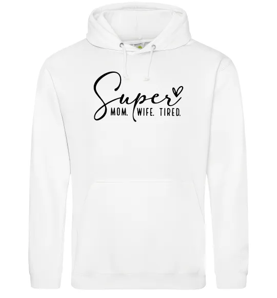 Женская толстовка (худи) Super mom wife tired Белый фото