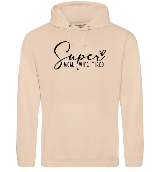 Женская толстовка (худи) Super mom wife tired Песочный фото