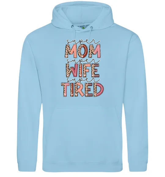 Жіноча толстовка (худі) Super mom super tired Блакитний фото