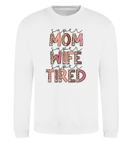 Свитшот Super mom super tired Белый фото