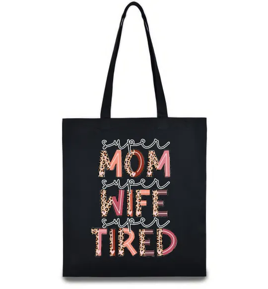 Еко-сумка Super mom super tired Чорний фото