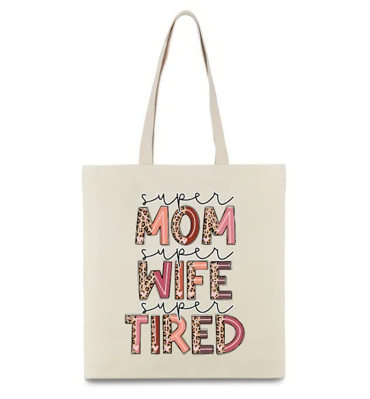 Еко-сумка Super mom super tired Бежевий фото