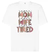 Футболка Оверсайз Super mom super tired Білий фото