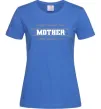 Женская футболка Mother Ярко-синий фото