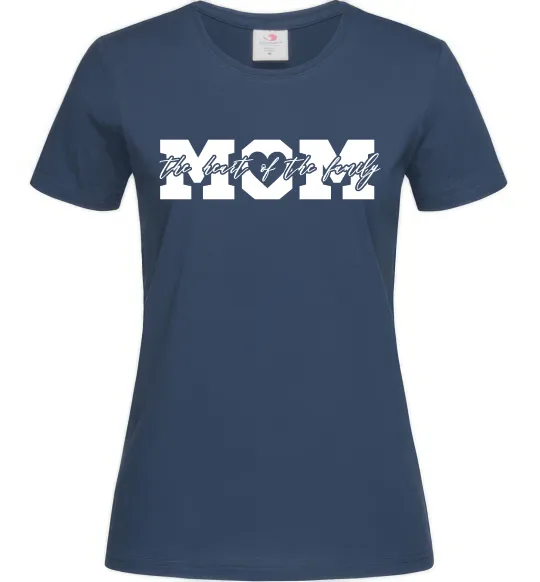 Женская футболка Mom heart of family Темно-синий фото