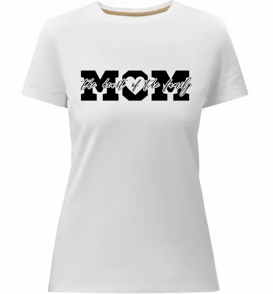 Женская премиум футболка Mom heart of family Белый фото