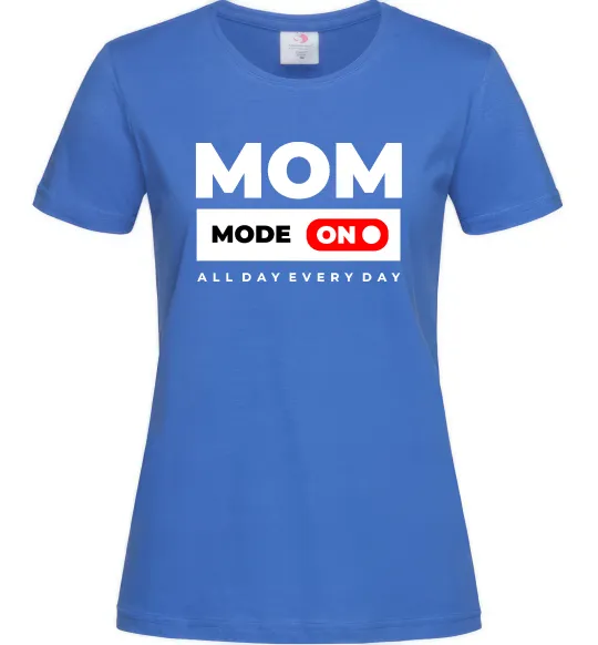 Женская футболка Mom mode on Ярко-синий фото