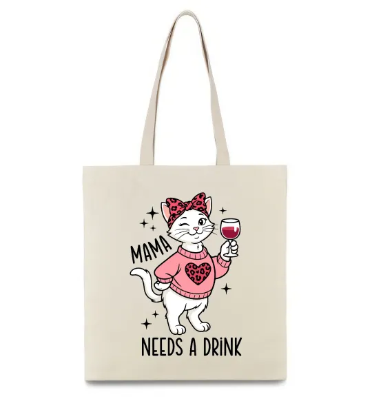 Эко-сумка Mama needs a drink Бежевый фото