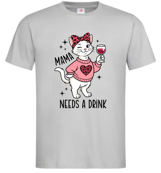Мужская футболка Mama needs a drink Серый фото