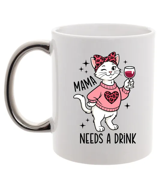 Чашка с цветной ручкой Mama needs a drink Серебро фото