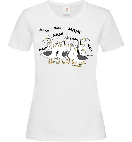 Женская футболка Мам мам мам Белый фото