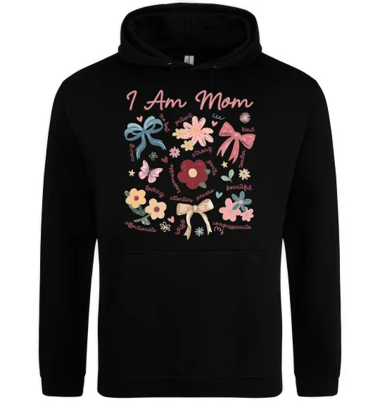Женская толстовка (худи) I am mom Черный фото
