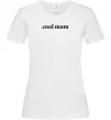 Женская футболка Cool mom ВИШИВКА Белый фото