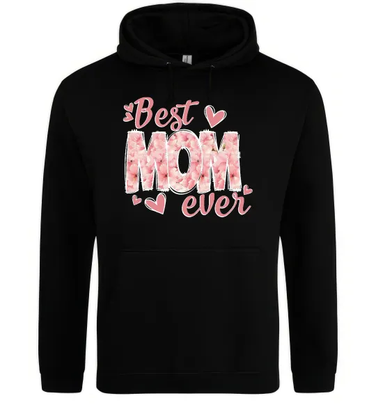 Мужская толстовка (худи) Best mom ever flowers Черный фото