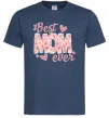 Мужская футболка Best mom ever flowers Темно-синий фото