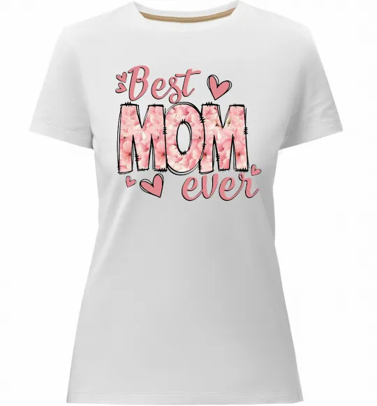 Женская премиум футболка Best mom ever flowers Белый фото