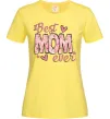 Женская футболка Best mom ever flowers Лимонный фото
