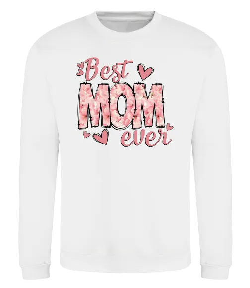 Свитшот Best mom ever flowers Белый фото