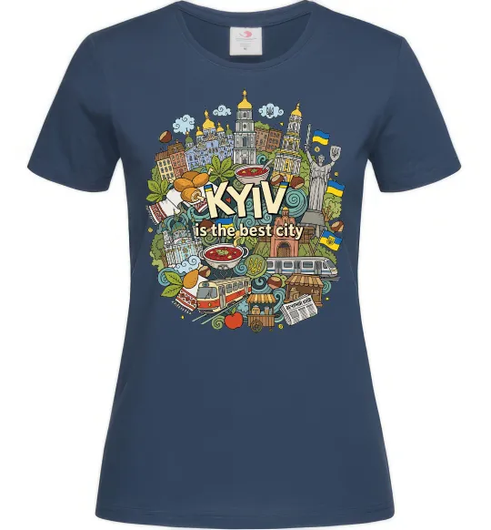 Женская футболка Kyiv is the best city Темно-синий фото