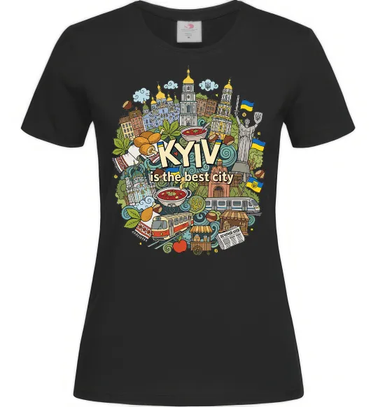 Женская футболка Kyiv is the best city Черный фото