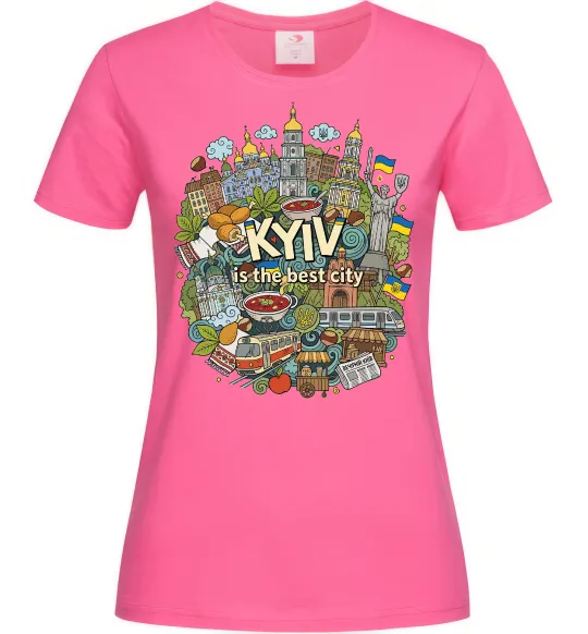 Женская футболка Kyiv is the best city Ярко-розовый фото