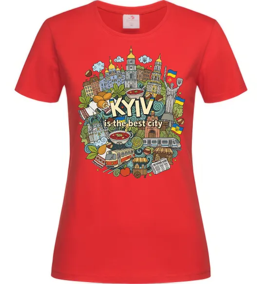 Женская футболка Kyiv is the best city Красный фото