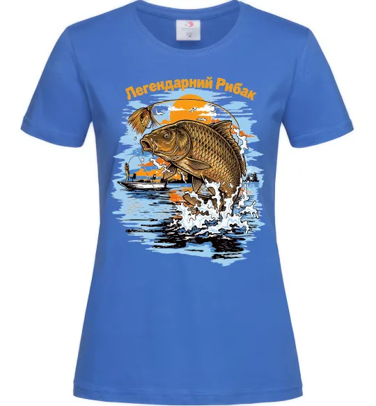 Женская футболка Легендарний рибак Ярко-синий фото